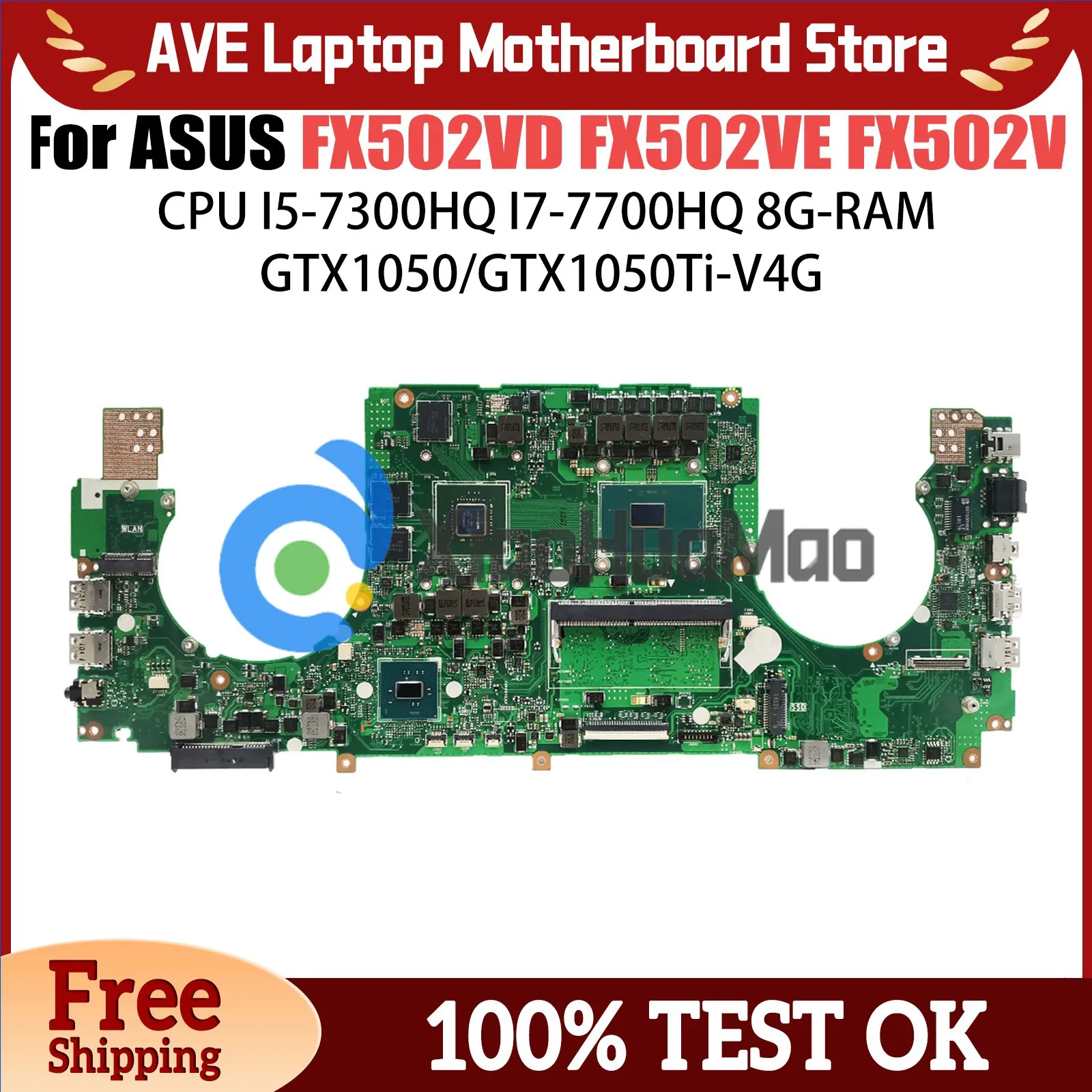 

FX502VD Mainboard For ASUS ROG FX502VD FX502VE FX502V Laptop Motherboard I5-7300HQ I7-7700HQ GTX1050 GTX1050Ti 8G RAM V4G