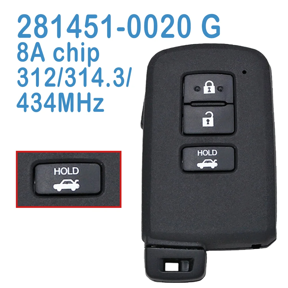 

281451-0020 G Auto Smart Remote 8A Chip 312/314.3/434MHz HYQ14FBA Replace Car Key For Toyota Corolla Camry Avalon 2011-2016