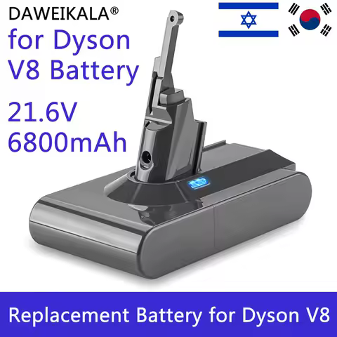 For Dyson V8 battery 6800mAh 21.6V battery For Dyson V8 Battery Absolute Animal Li-ion Vacuum Cleaner Rechargeable BATTERY SV10