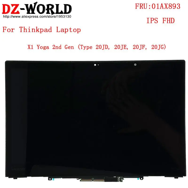 

IPS FHD LCD Touch Screen Display For Lenovo Thinkpad X1 Yoga 2nd Gen 2 Laptop 01AX893 01AX894 01LV997 01YT278 B140HAN03.6