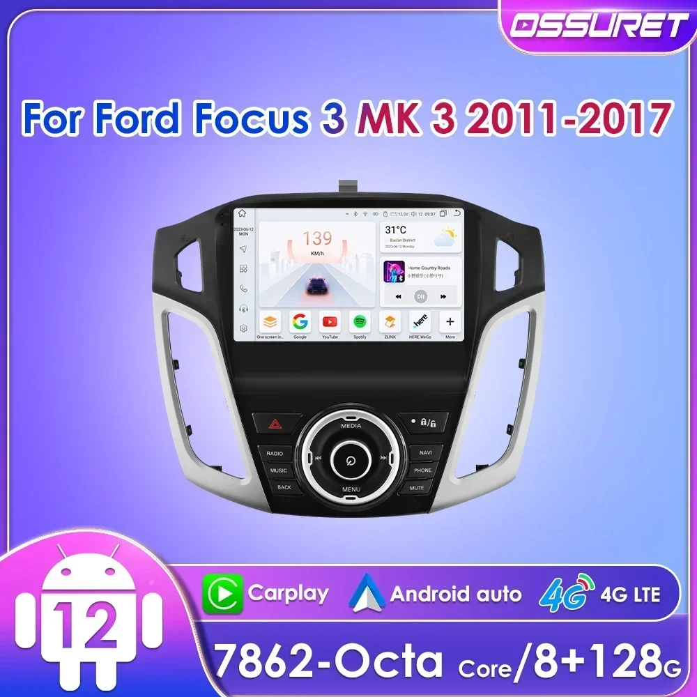 Ossuret 2Din 9inch Android13 Car Radio for Ford Focus 3 Mk3 2011 - 2017 Auto Stereo CarPlay Navigation GPS RDS DSP 4G BT SWC