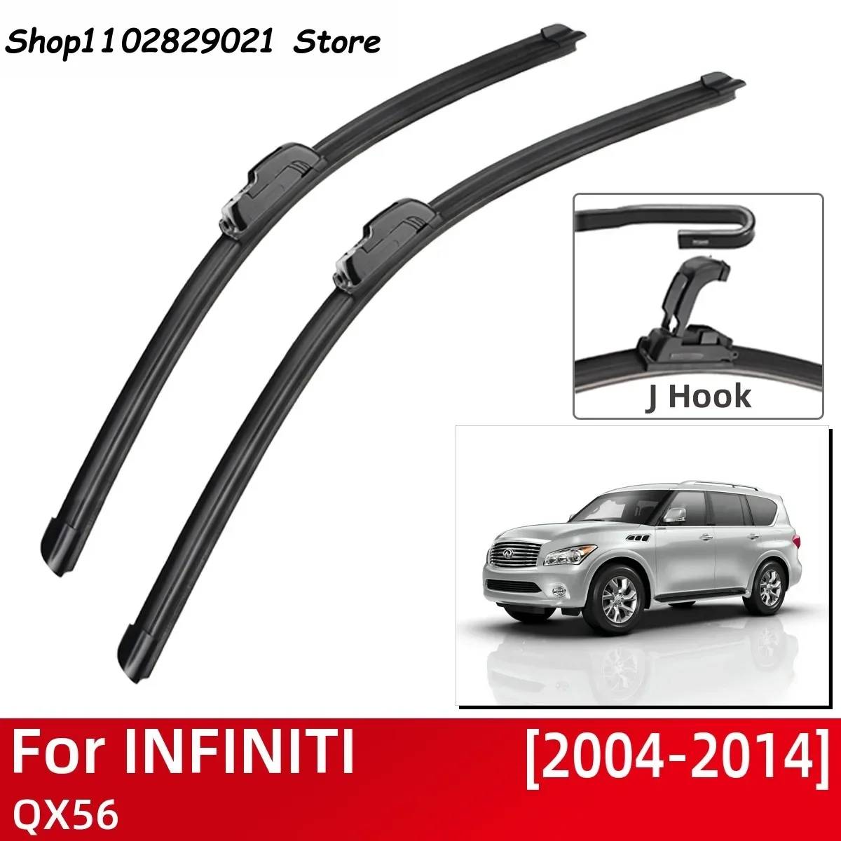 

For INFINITI QX56 2004-2014 Car Accessories Front Windscreen Wiper Blade Brushes Wipers U Type J Hooks 2014 2013 2012 2011 2010