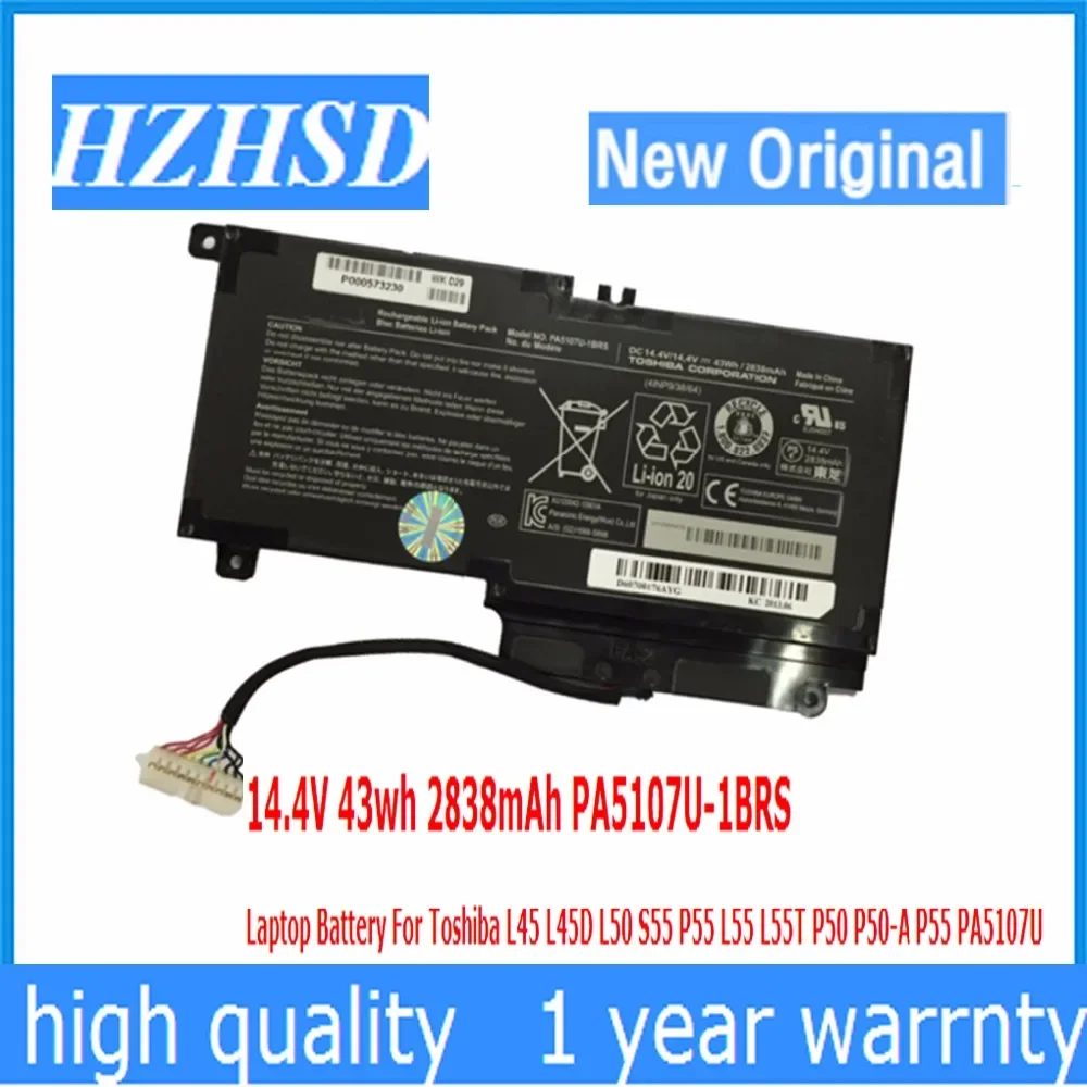 14.4V 43wh 2838mAh New Original PA5107U-1BRS Laptop Battery For Toshiba L45 L45D L50 S55 P55 L55 L55T P50 P50-A P55 PA5107