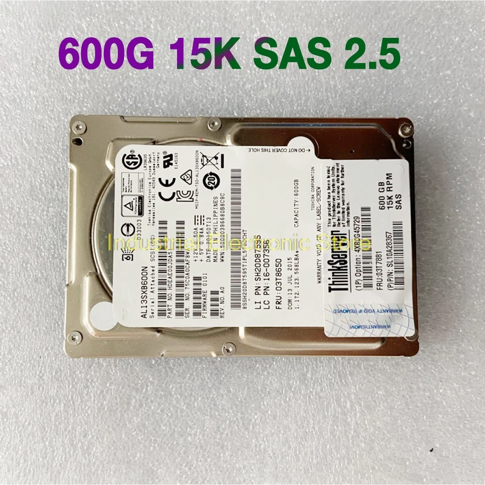 

600GB For Lenovo 03T7881 600G 15K SAS 2.5 03T8650 AL13SXB600N Server Hard Disk