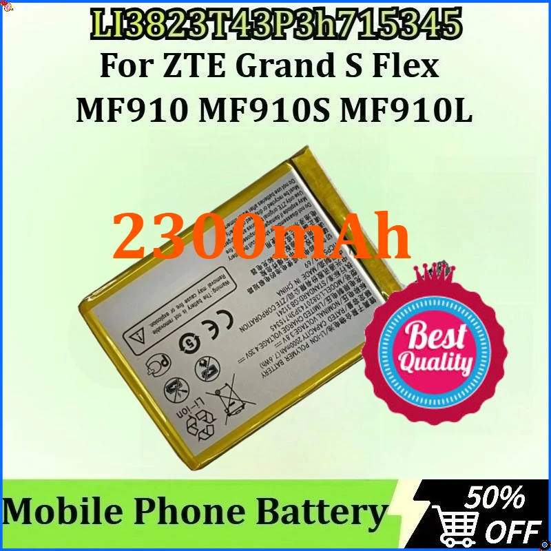 

LI3823T43P3h715345 Mobile Phone Battery for MF910 MF910S MF910L MF920 MF920S for ZTE Grand S Flex Batteries 2300mAh