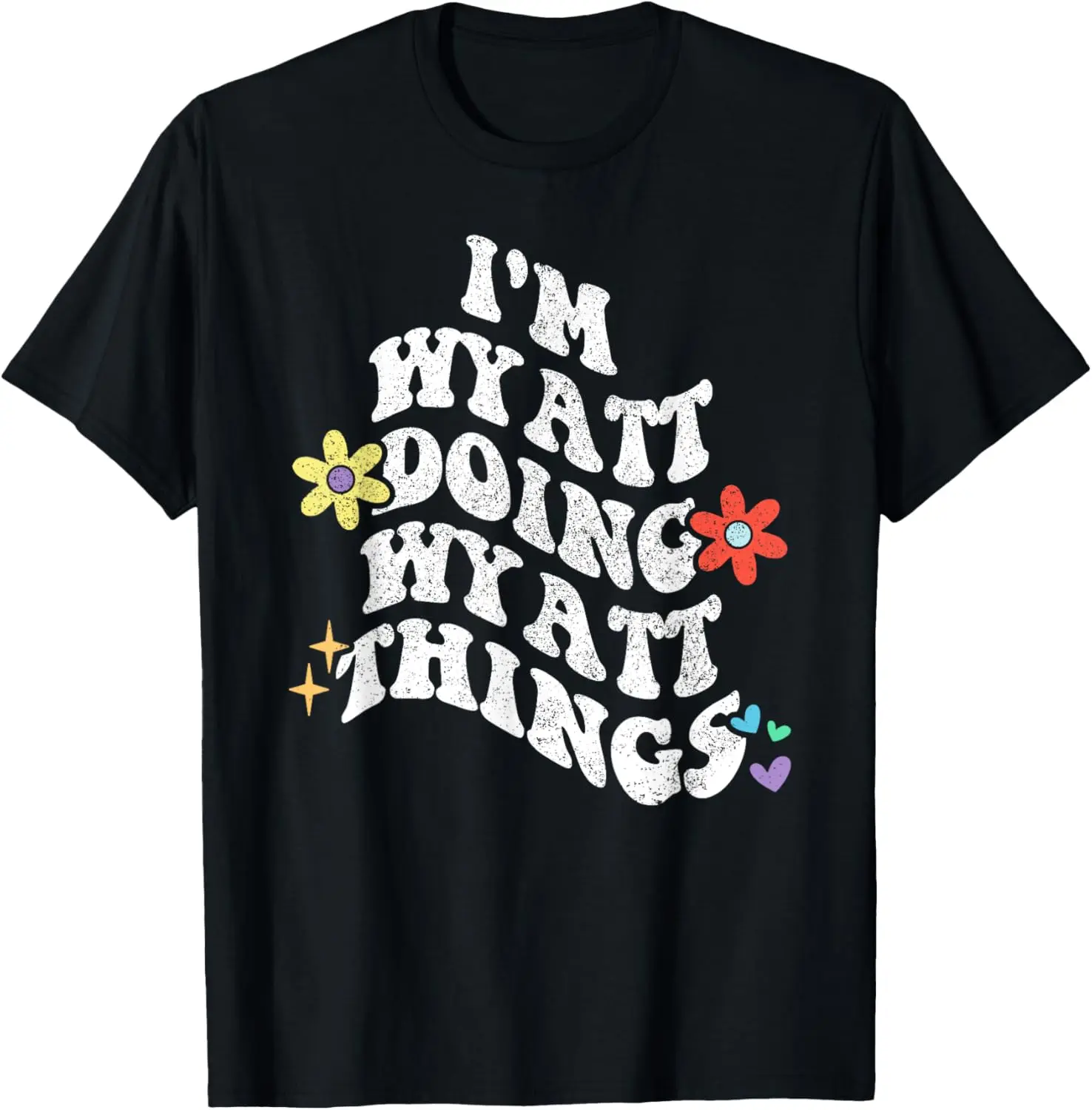 

Retro Groovy Im WYATT Doing WYATT Things Funny Mother's Day T-Shirt