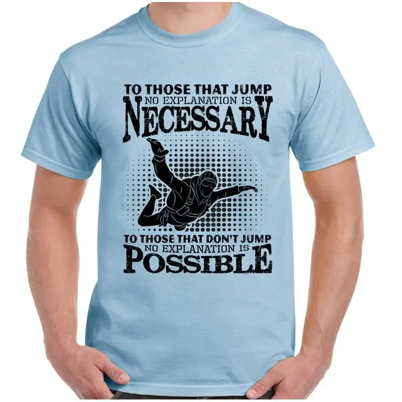 Skydiving T Shirt To Those That Jump Mens Funny Parachute Regt Free Fall Skydive
