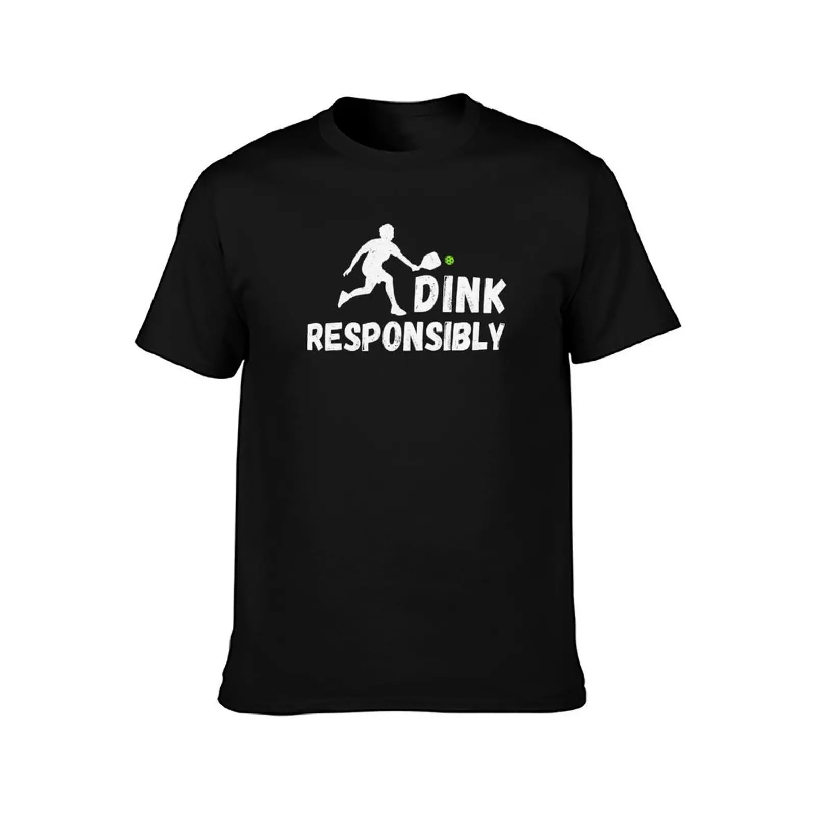 Dink Responsibly Pickleball Gift for Pickleball Player T-Shirt Work Outdoor Short Sleeve Tee T-Shirt