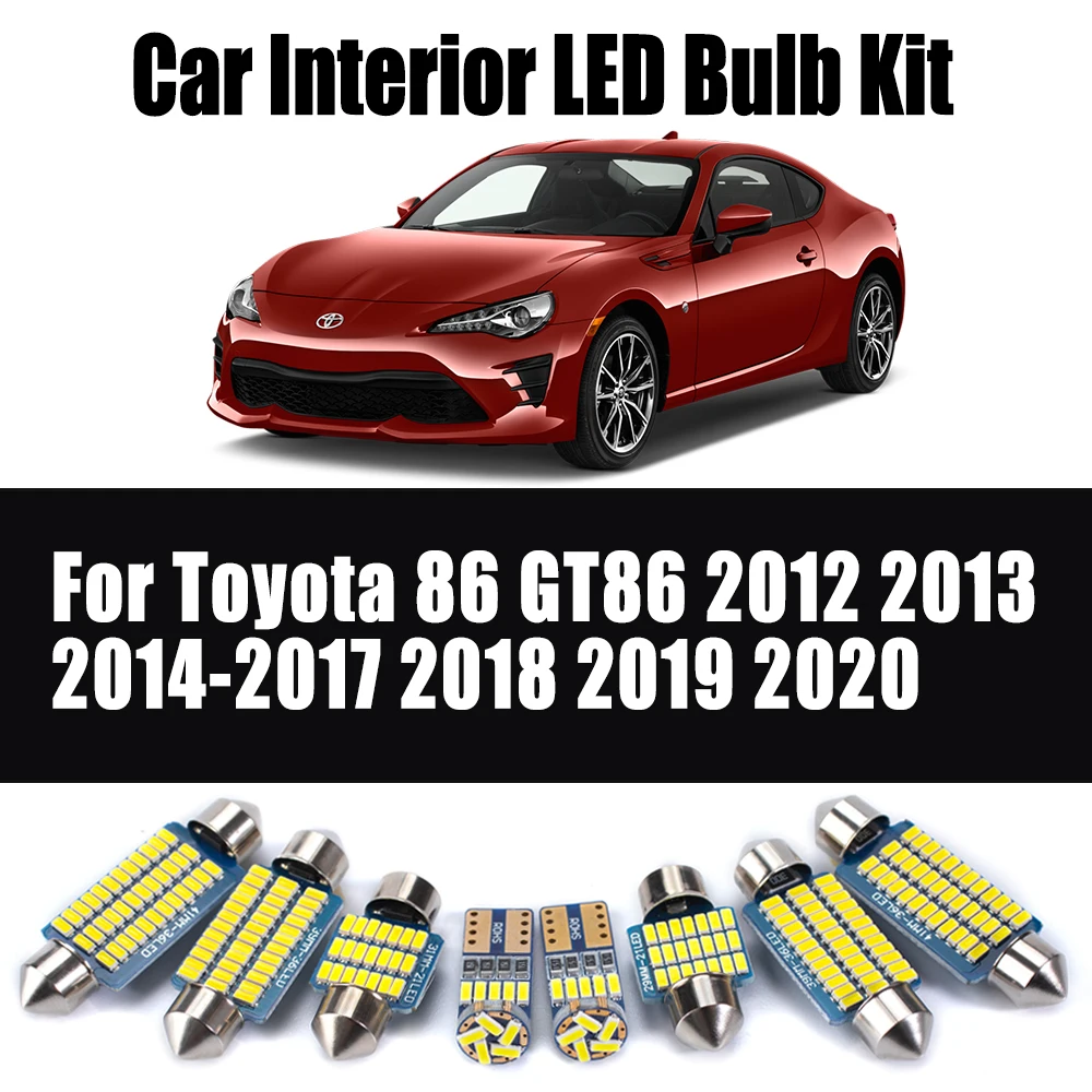 

11Pcs For Toyota 86 GT86 2012 - 2014 2015 2016 2017 2018 2019 2020 Number Plate Bulb LED Interior Trunk Dome Reading Light Kit