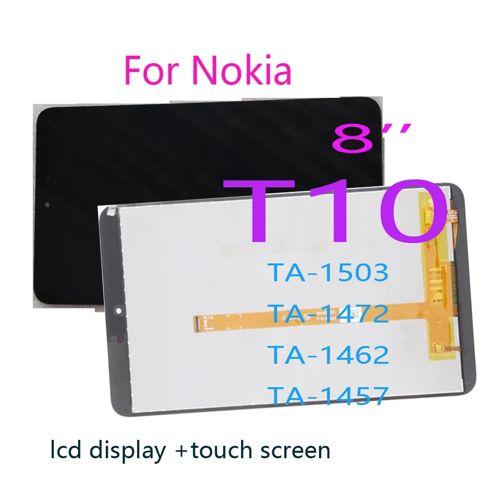 8 Inch Tablet Parts For Nokia T10 TA-1503, TA-1472, TA-1462, TA-1457 LCD Display Touch Screen Digitizer Assembly Replacement