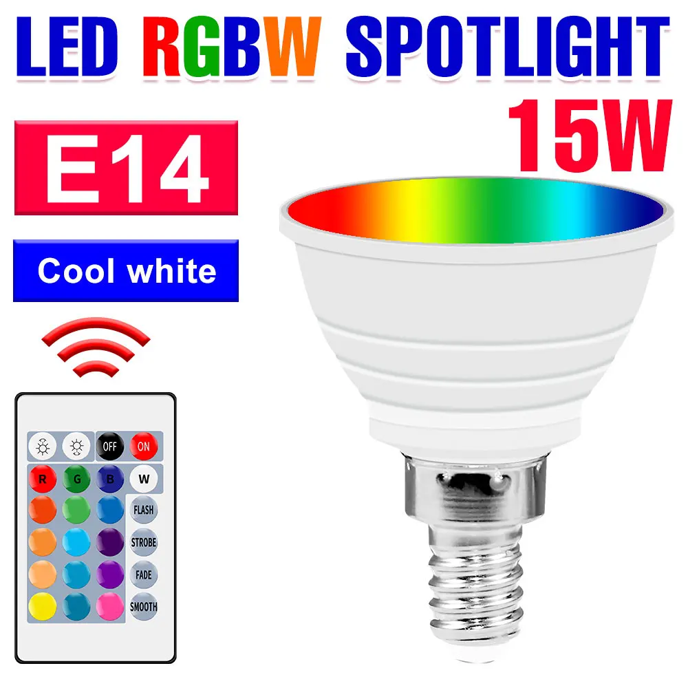15W LED E27/E26 Gloeilamp RGBW Spotlight GU10 IR Afstandsbediening Plafondlamp E14 LED Kroonluchter Lampen MR16 Voor Thuis Party Decor
