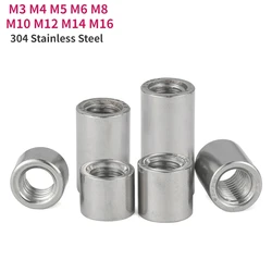 M3 M4 M5 M6 M8 M10 M12M14M16 304 Stainless Steel Extension Thicken Round Column Joint Coupling Nut Cylindrical Connect Screw Nut