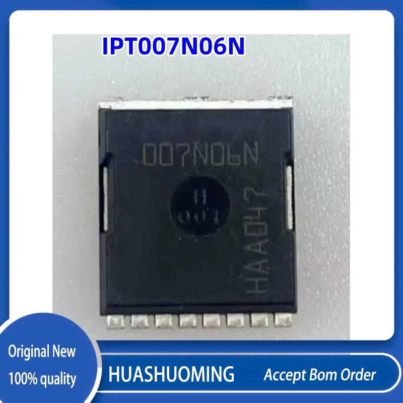 10Pcs/Lot  New  IPT007N06N 007N06N   IPT007N06   IPT007N   004N03L IPT004N03L  IPT004N03  8HSOF