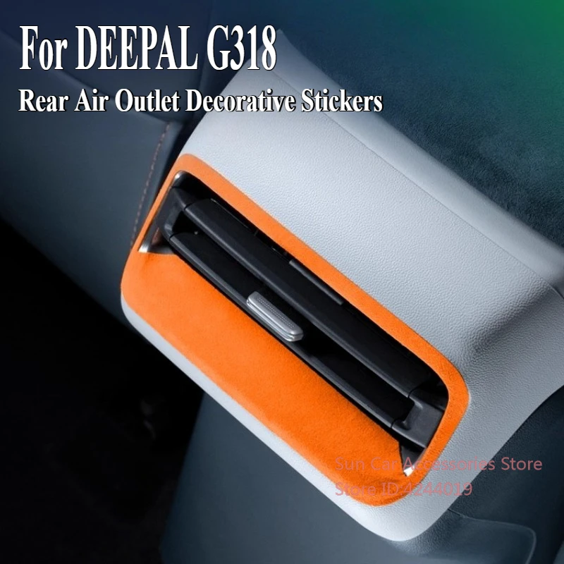 

For Changan DEEPAL G318 2024-2025 Alcantara Suede Rear Air Outlet Decorative Stickers Car Interior Modified Accessory