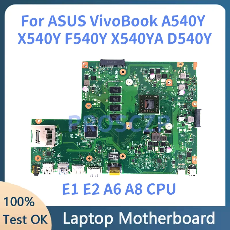 

Материнская плата для ноутбука X540YA для ASUS VivoBook A540Y X540Y F540Y X540YA D540Y R540Y Материнская плата для ноутбука с процессором A6 A8 100% тест в порядке