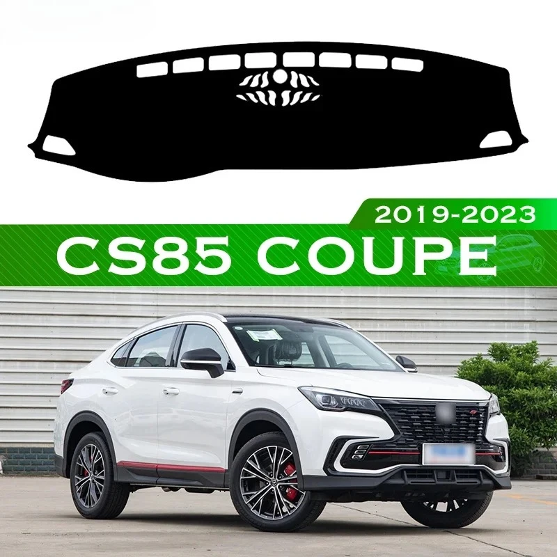 

For Changan CS85 COUPE 2019-2023 Automobile Dashboard Mat Dash Pad Carpet Anti-UV Anti-slip Car Velvet Cover 2022 2021 2020