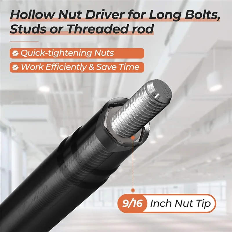 A58Z 9/16Inch Hollow Socket, Hollow Nut Driver With 0.64Inch Hex Shank For Long Threaded Ceiling Bolts Fastening Applications