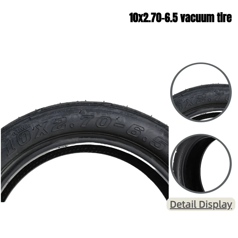 

10x2.70-6.5 vacuum tires are used for balancing electric scooters and are suitable for various road surfaces