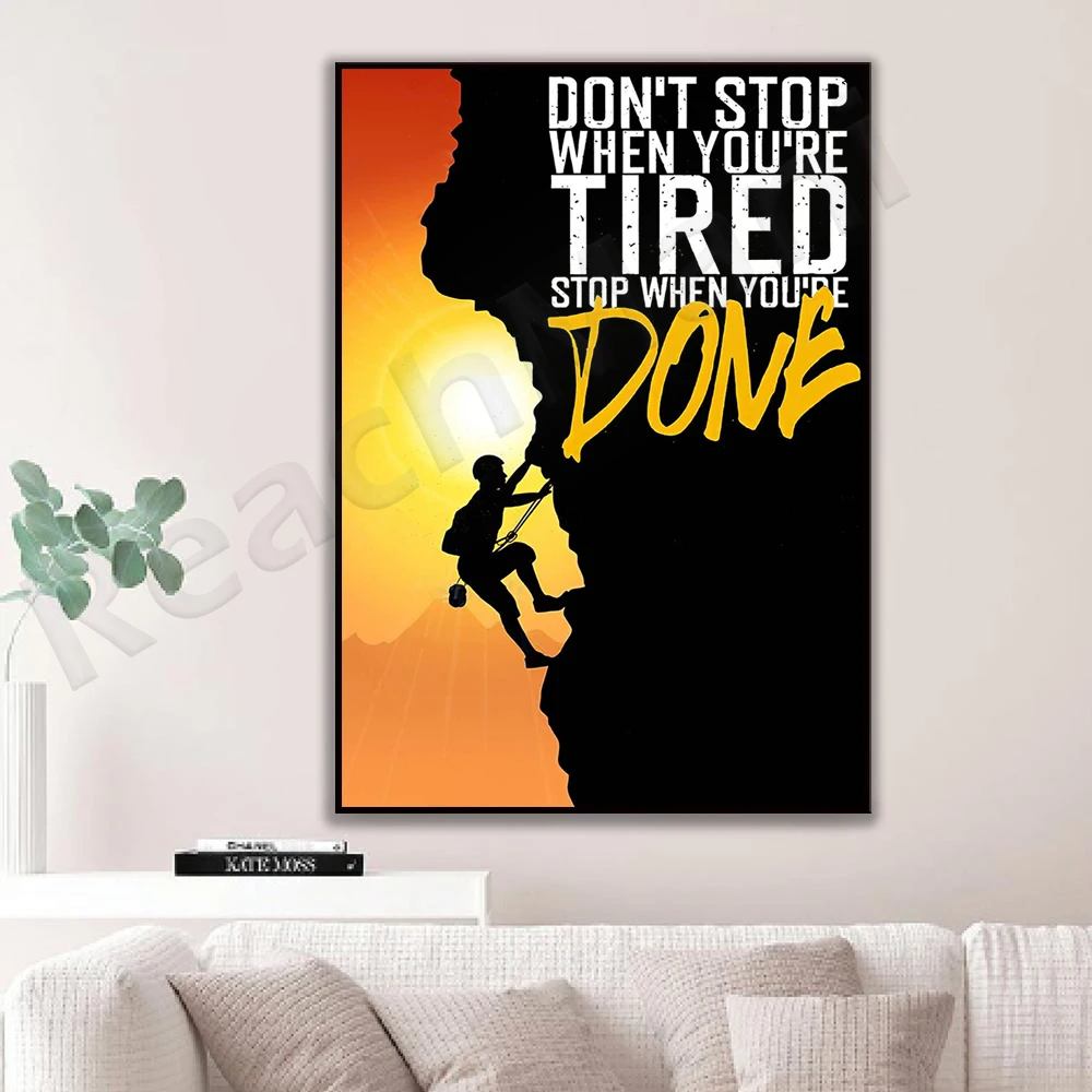 stop when you're tired poster, stop when you're done poster, rock climbing lover retro gift, rock climbing lover wall art