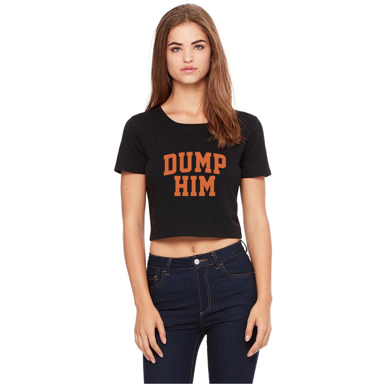 Dump Him Cropped Tee Funny Top Baby Tee Y2K Orange Printed Clothing Graphic Short T-Shirt Slogan Custom Baby Shirt