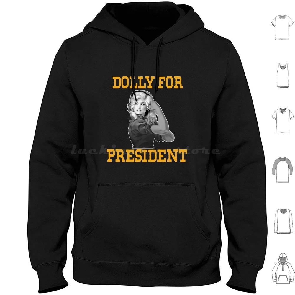 Vintage Dolly For President Men Women Hoodie Cotton Long Sleeve Vintage Dolly For President Men Women What Would Dolly Do