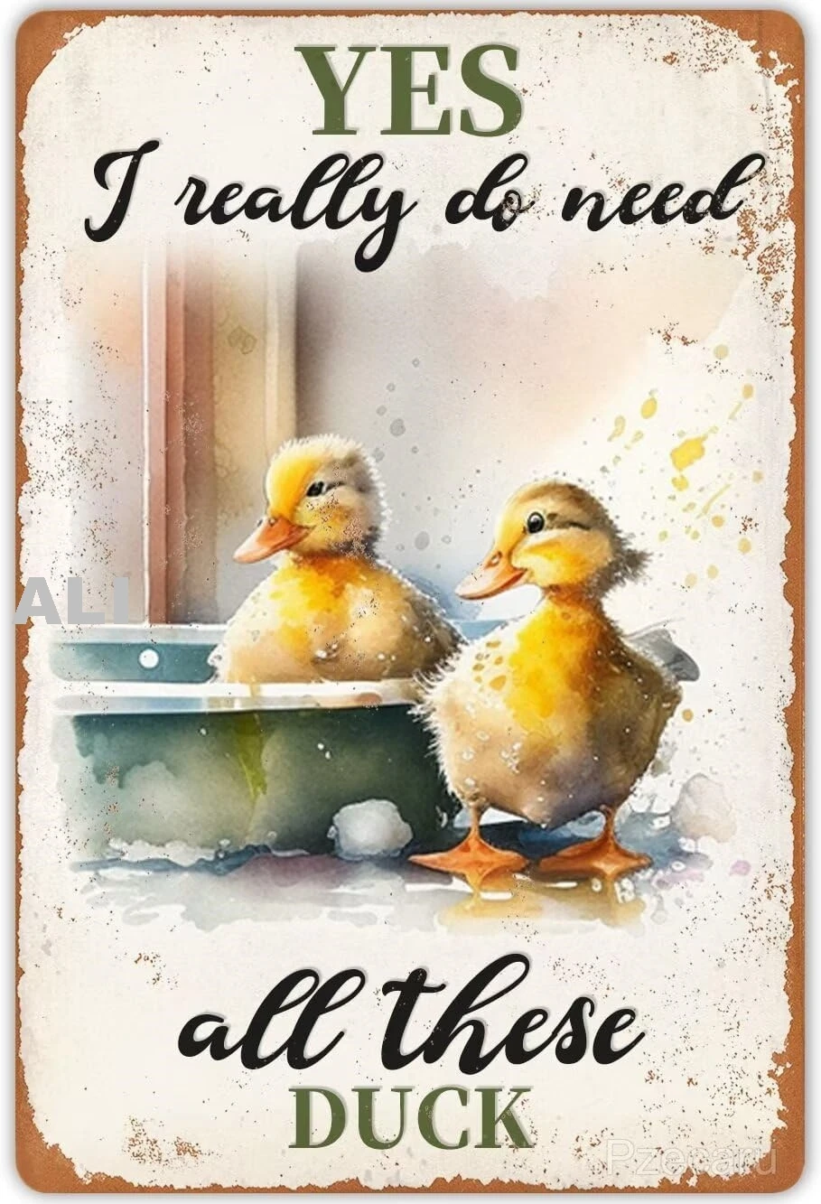 Vintage Cute Ducks Metal Plaque Poster Yes I Really Do Need All These Ducks Retro Metal Tin Sign Plaque Wall Decor Gift For sign