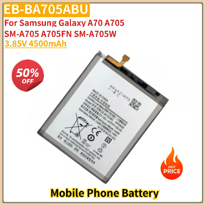 

EB-BA705ABU Mobile Phone Battery 3.85V 4500mAh For Samsung Galaxy A70 A705 SM-A705 A705FN SM-A705W Brand-New High Quality