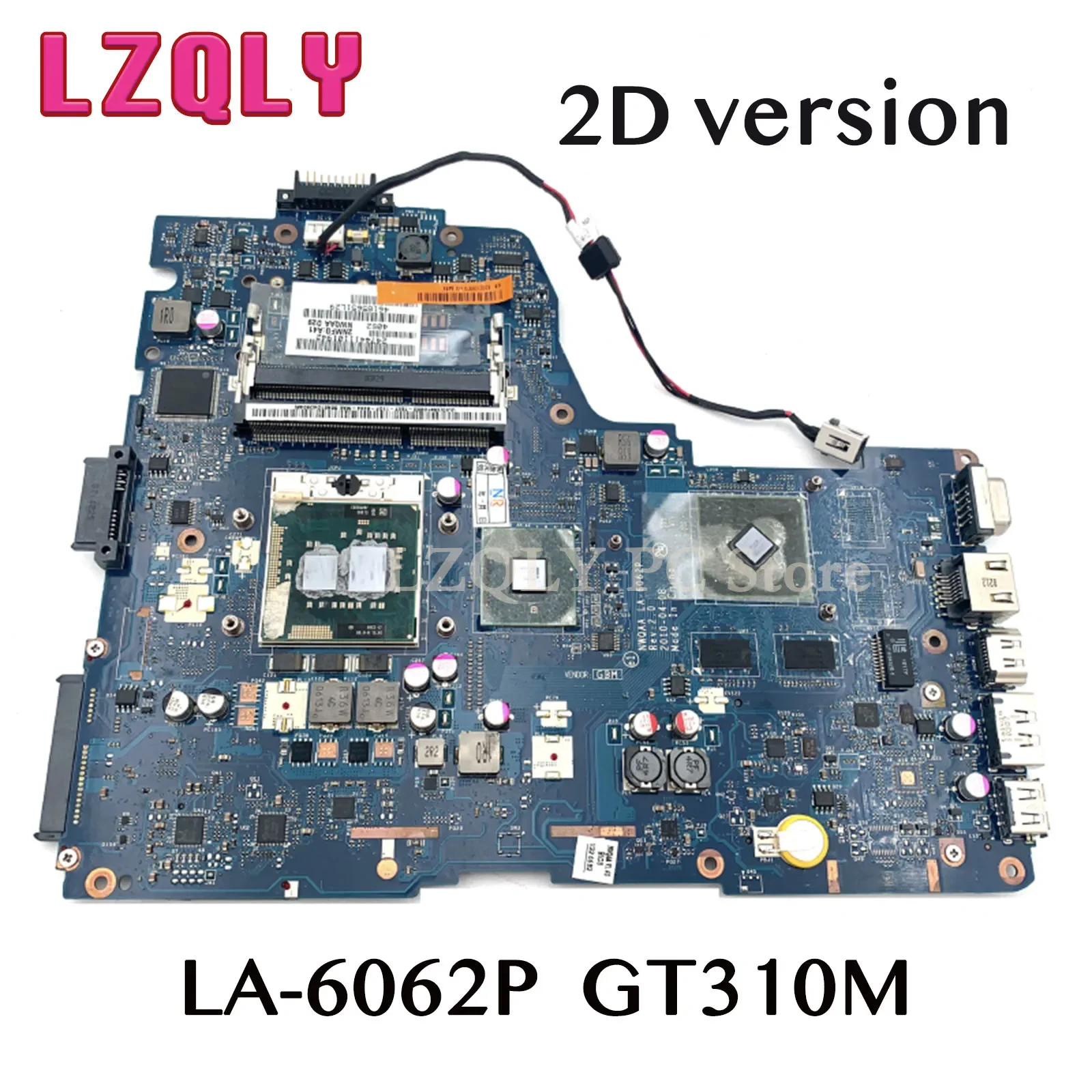 

LZQLY For Toshiba Satellite A660 A665 NWQAA LA-6062P K000104420 K000106370 K000106380 Laptop Motherboard GT310M GPU Free CPU