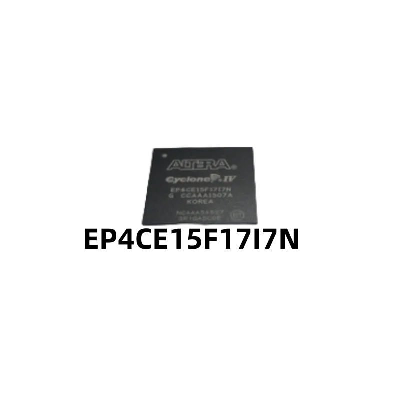 

1 шт./партия, новый оригинальный EP4CE15F17I7N EP4CE15F17 BGA256