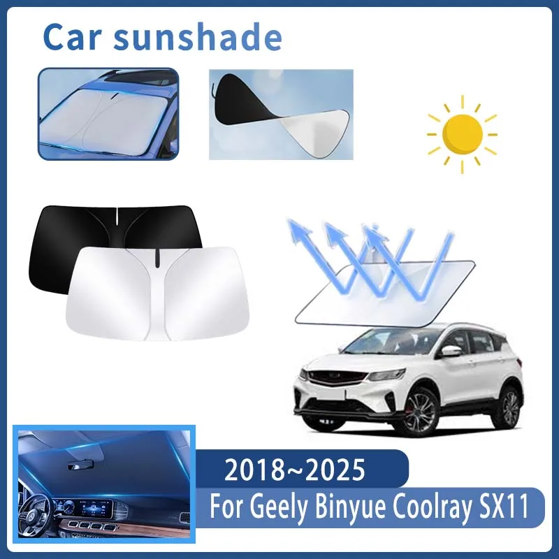 Car Sun Visor For Geely Binyue Coolray SX11 2018~2025 Front Windshield Sunshade Heat Insulation Cooling Auto Accessories Tools