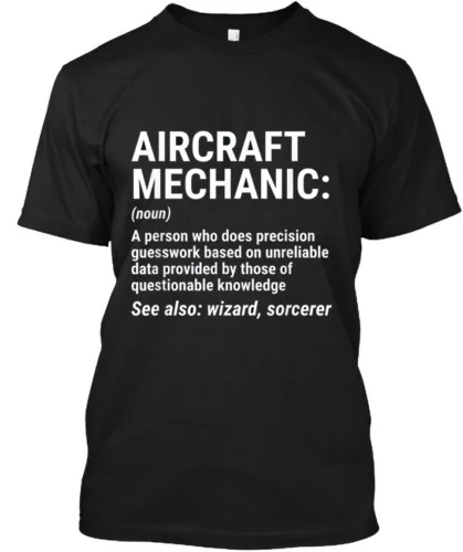  Aircraft Mechanic Definition Funny Mechanic T-Shirt S-3XL