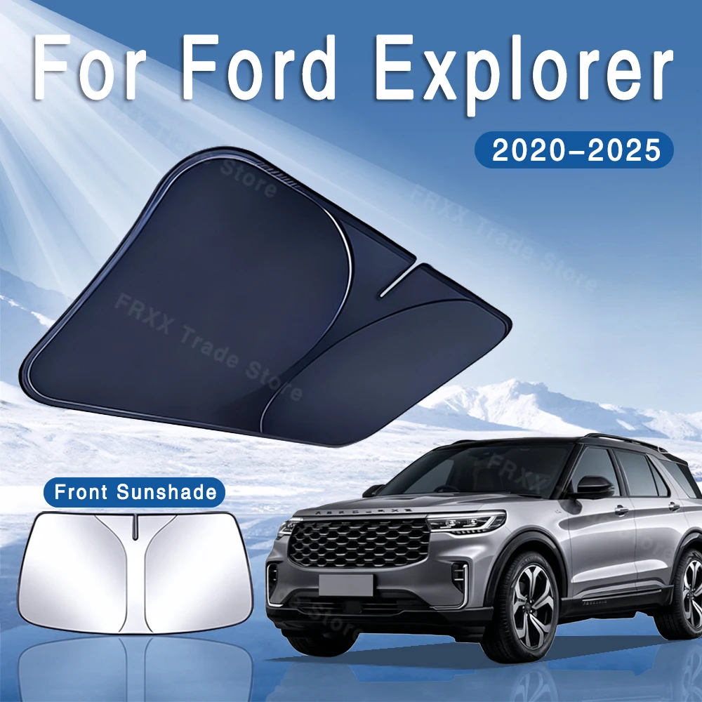For Ford Explorer 2020~2025 2021 2022 Car Sun Visor Front Windshield Sunshade Heat Insulation Summer Cooling Auto Accessories