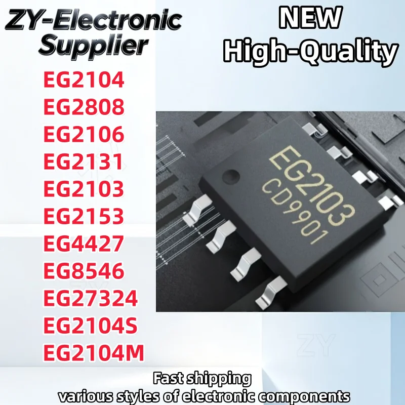 10Pcs New EG2104 EG2104S EG2104M EG2808 EG27324 EG2106 EG2131 EG2103 EG2153 EG4427 EG8546 SOP Best Quality In Stock