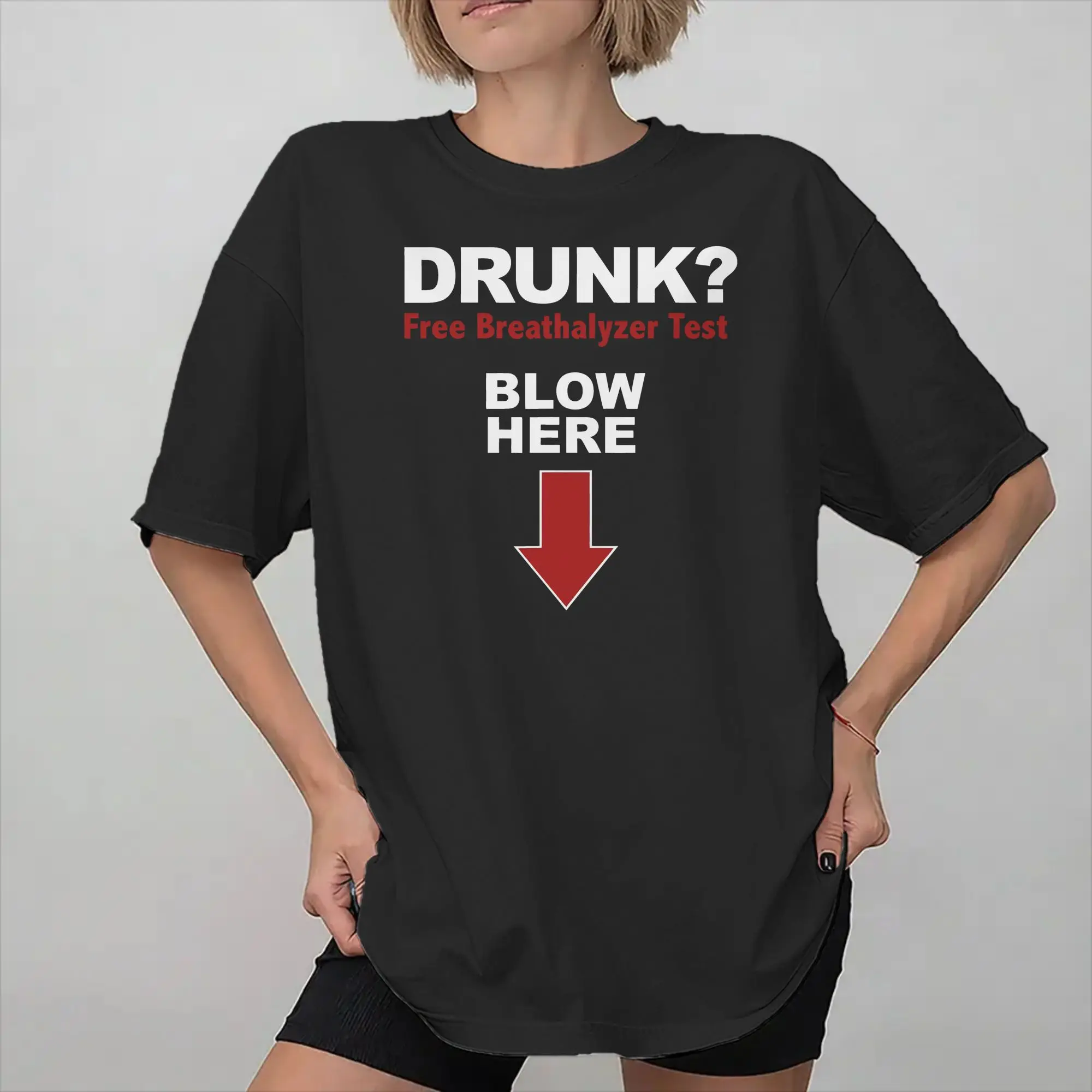 Drunk Free Breathalyzer Test Blow Here  Tee Shirt for Men Women Graphic T Shirts  Cotton Clothing