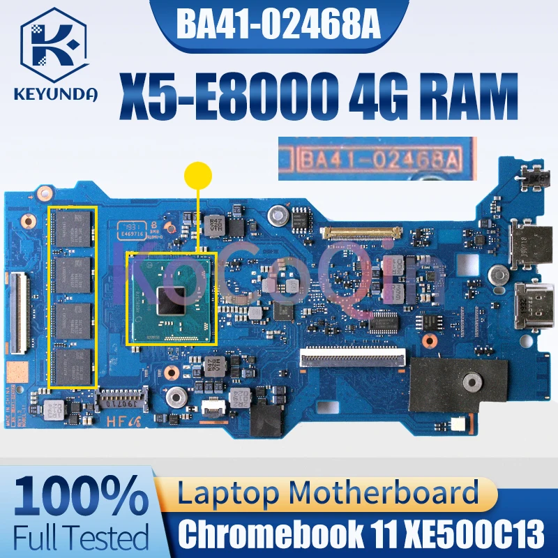 For Sansung Chromebook 11 XE500C13 Notebook Mainboard BA41-02468A SR2LV X5-E8000 4G RAM BA92-20178B Laptop Motherboard Test