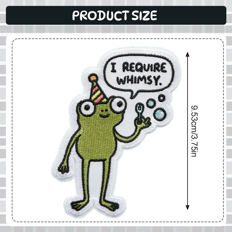1pc I Require Whimsy Frog Embroidered Patch, Funny Bubble Blowing Frog Badge for Jackets Backpacks Hats and Bags
