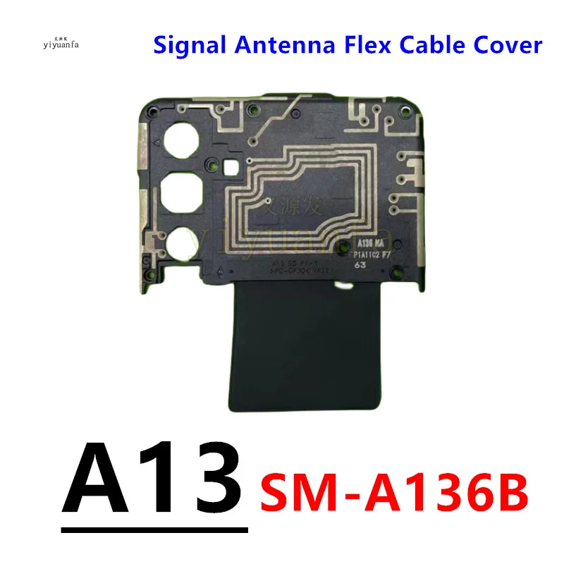 For Samsung Galaxy A13 A33 A53 A04s M13 4G 5G Signal Antenna Flex Cable Cover M135F A336B A536B A136B