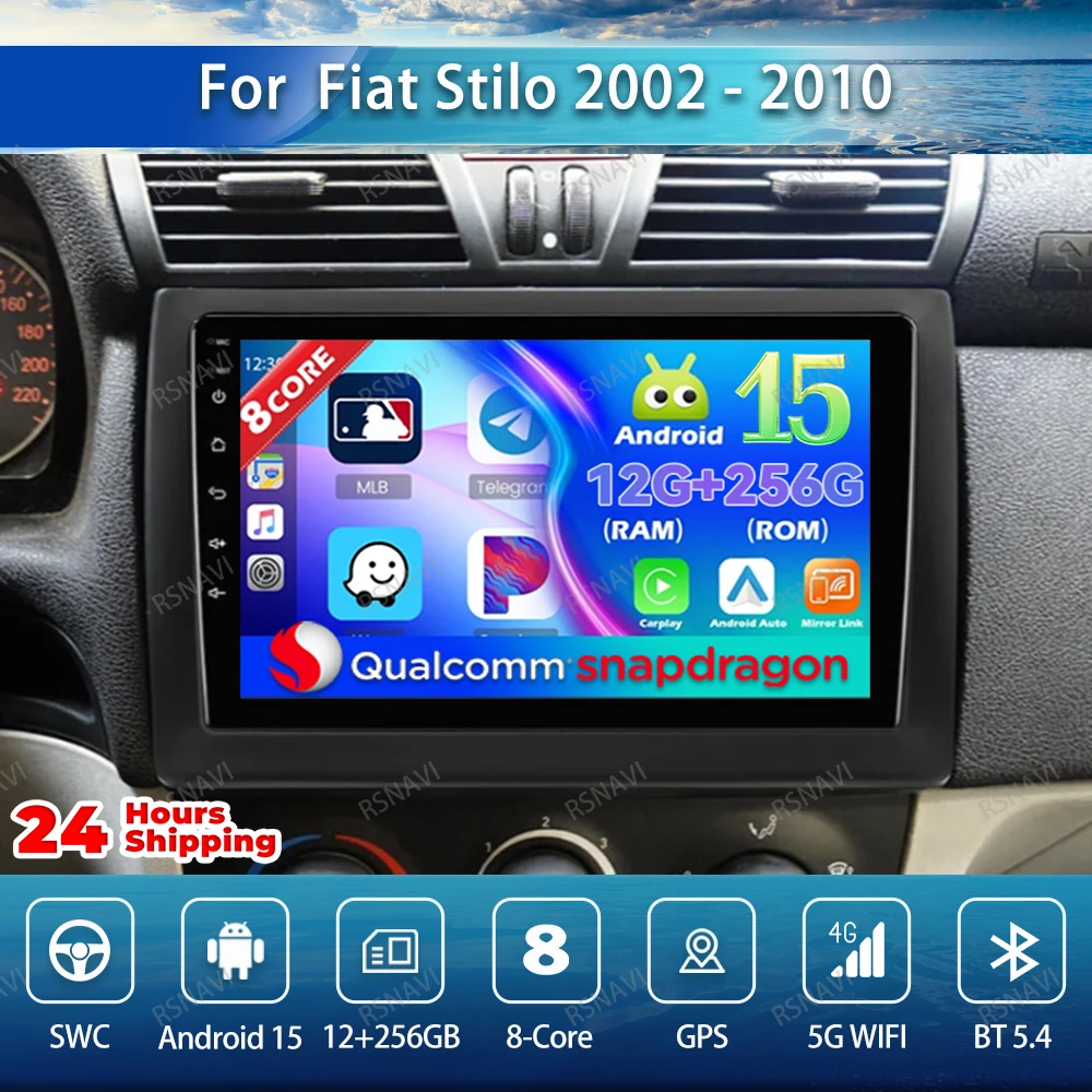 

Android 15 Car Radio For Fiat Stilo 2002 - 2010 GPS Stereo DVD Viedo Player Qualcomm Navigation Autoradio Wireless Carplay Auto