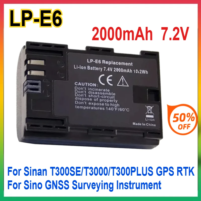 

LP-E6 Battery 7.4V 2000mAh for Sinan T300SE/T3000/T300PLUS GPS RTK for SinoGNSS Surveying Instrument Rechargeable Li-ion Battery