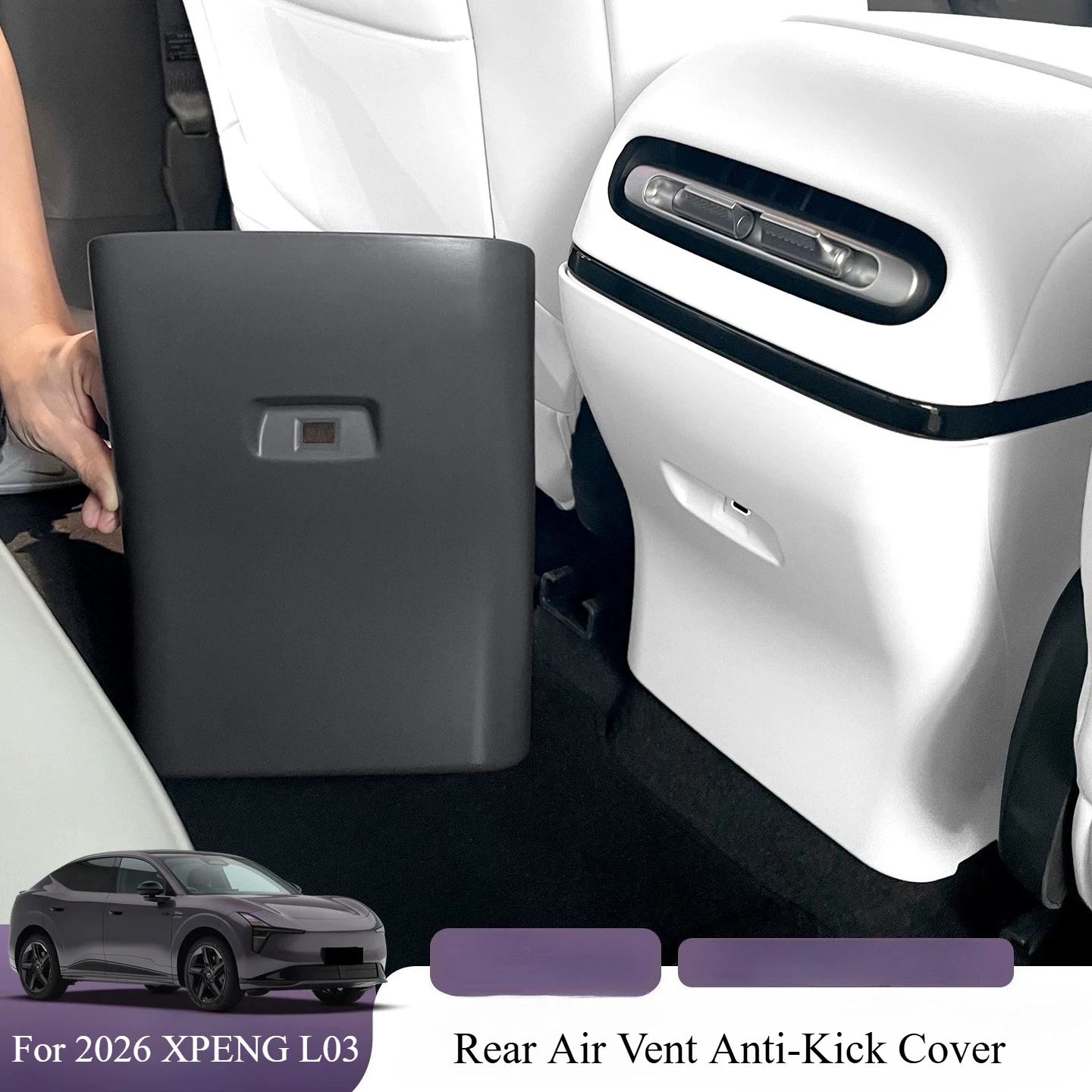 Rear Air Vent Anti-Kick Cover For 2026 XPENG L03, Rear Center Console Air Outlet Protective Shell Panel Car Interior Accessories