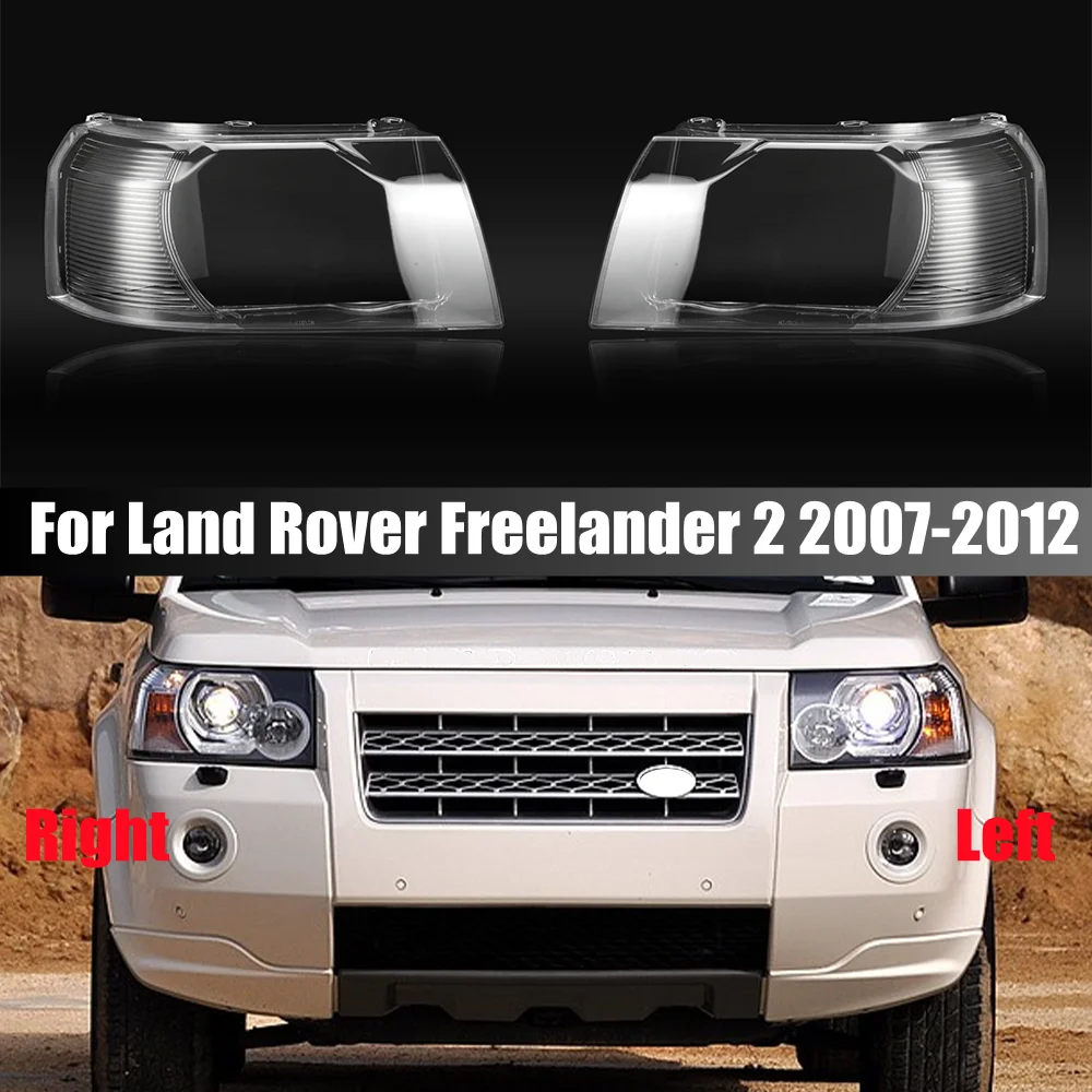 

For Land Rover Freelander 2 2007-2012 Headlight Cover Headlamp Shell Transparent Lampshade Plexiglass Replace Original Lens