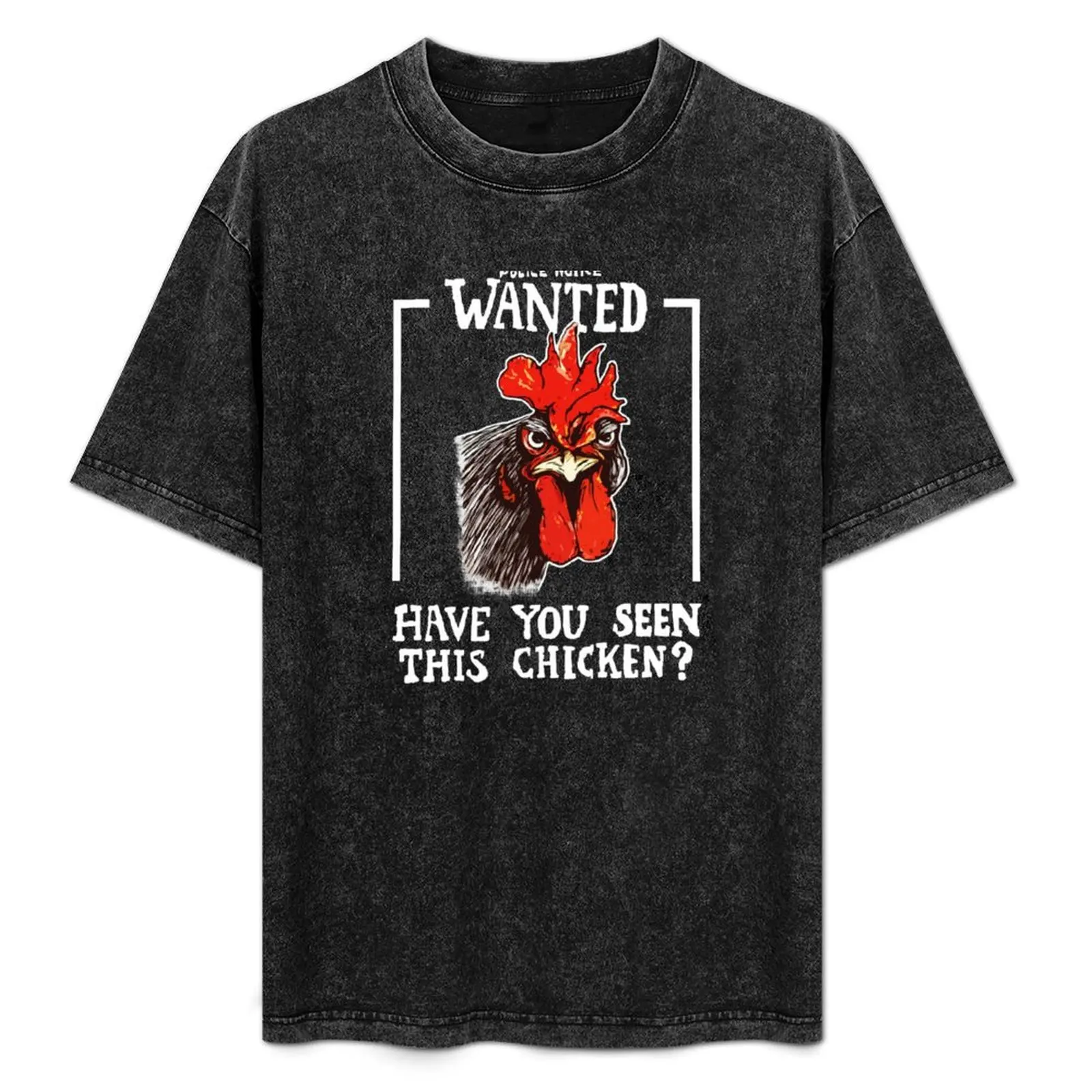 

have you seen this chicken T-Shirt rapper graphic tees essential t shirt Man t-shirt t shirts for men cotton