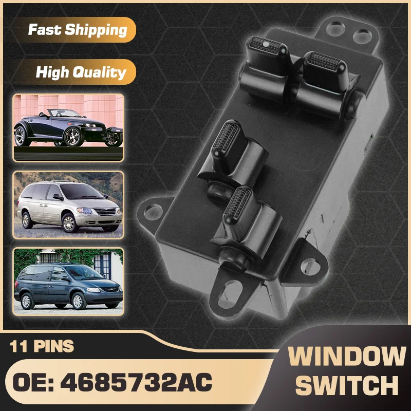 

Car Power Window Switch Master Panel For Chrysler Plymouth Chrysler Voyager MK4 2001-2003 Chrysler Town & Country MK4 2004-2007