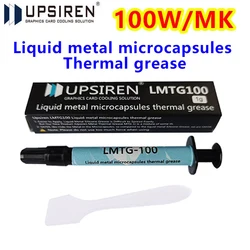 UPSIREN LMTG-100 Liquid metal microcapsules thermal grease Non-conductive Liquid metal 100W/Mk Easy to apply high performance