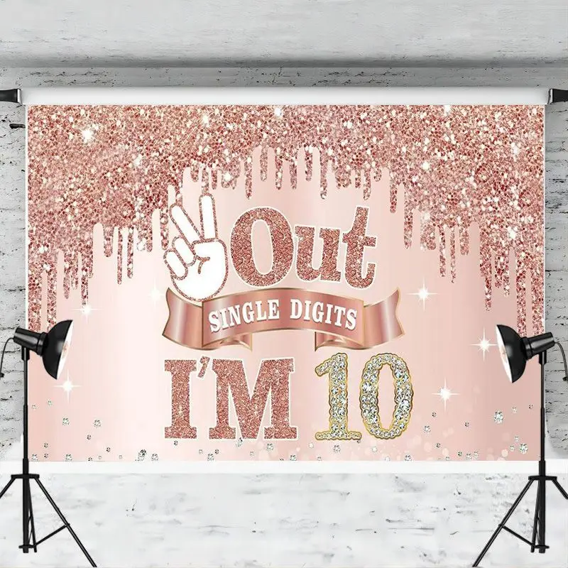 10 Years Old Birthday Banner Party Decoration Pink Rose Gold Happy 10th Birthday Backdrop Out Single Digits I\'m 10 Background