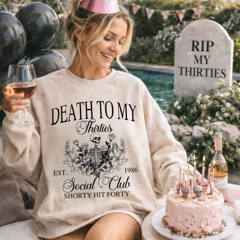 

Свитшот «Death To My Thirties» на день рождения, футболка на 40-летие, футболка на 30-летие, футболка на 40-летие для жены/мужа, худи