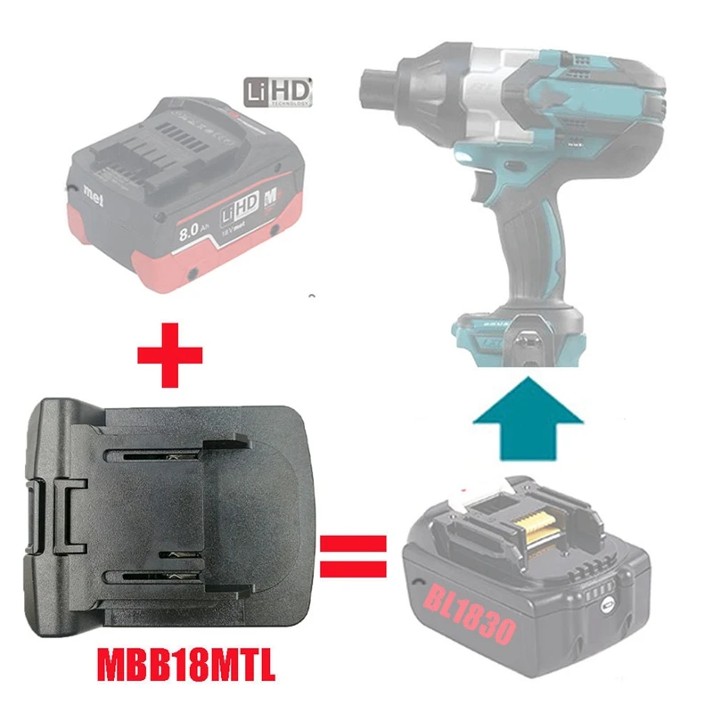 MBB18MTL Adapter Converter Use Metabo 18V Li-Ion Battery Converter on for Makita LXT Lithium Machine Replace BL1830 BL1815