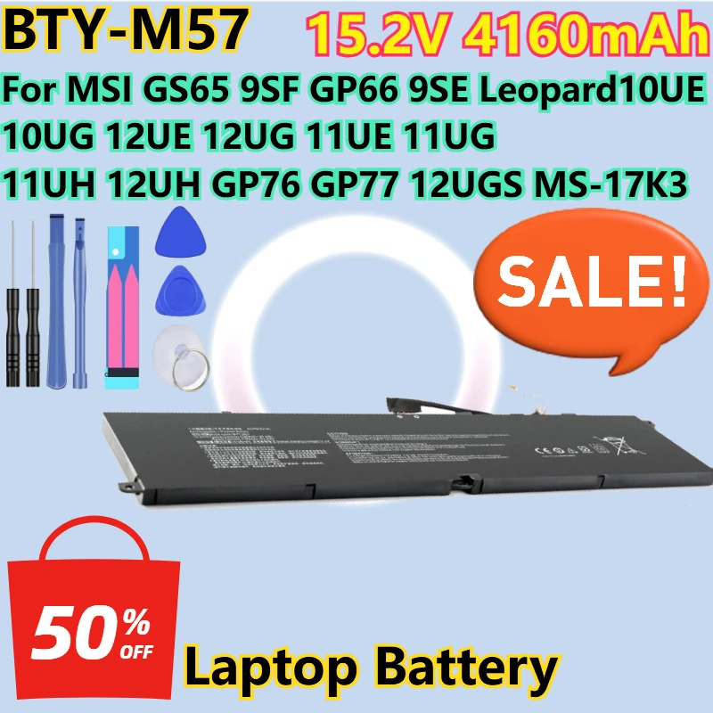 For MSI GS65 9SF GP66 9SE Leopard 10UG 10UE 11UH 12UH GP76 12UE 12UG 11UE 11UG New BTY-M57 Battery 15.2V 4160mAh+tools