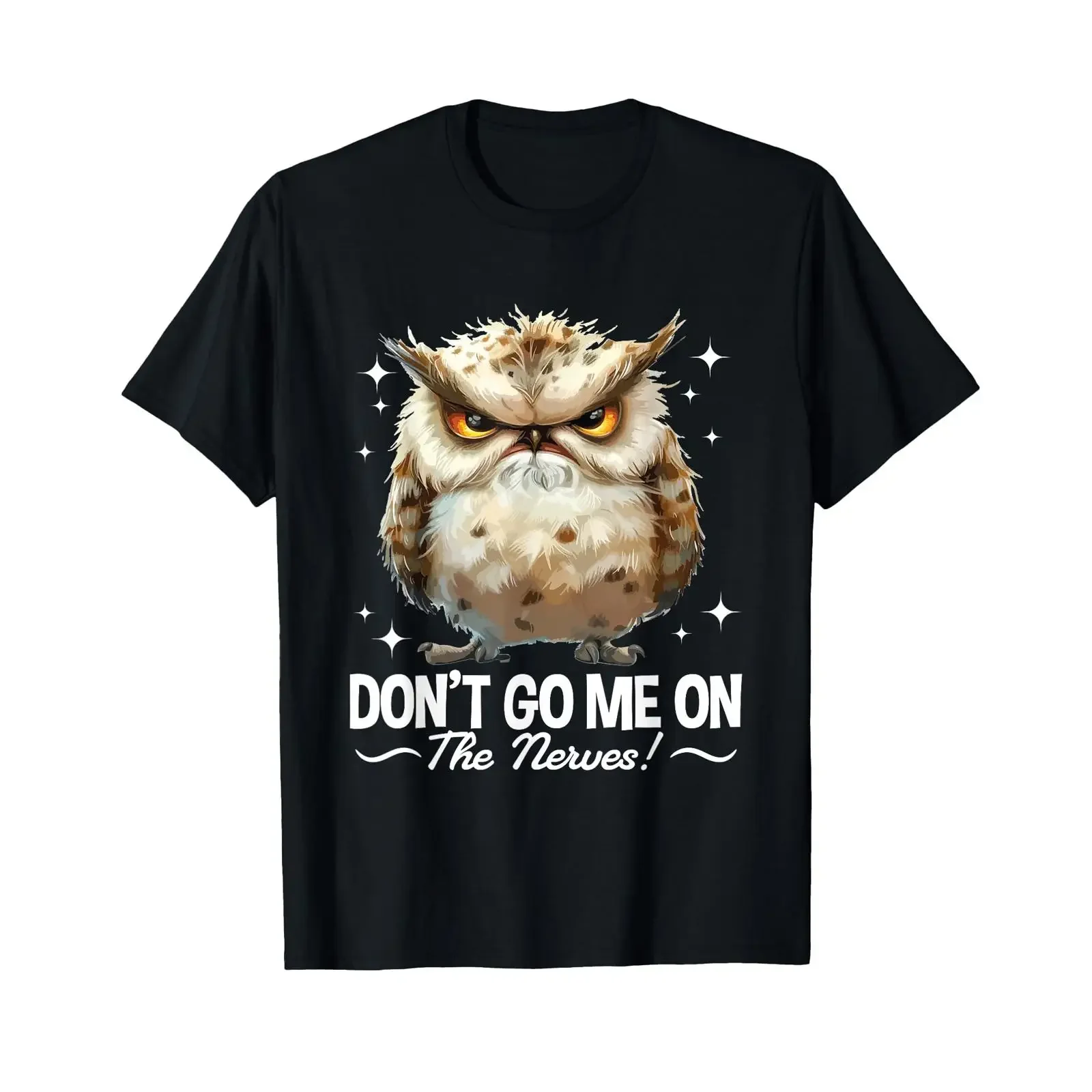 Don't Go Me On The Nerves Owl Funny Saying Statement T Shirt black S vintage Washed streetwear designer clothes Soft homme