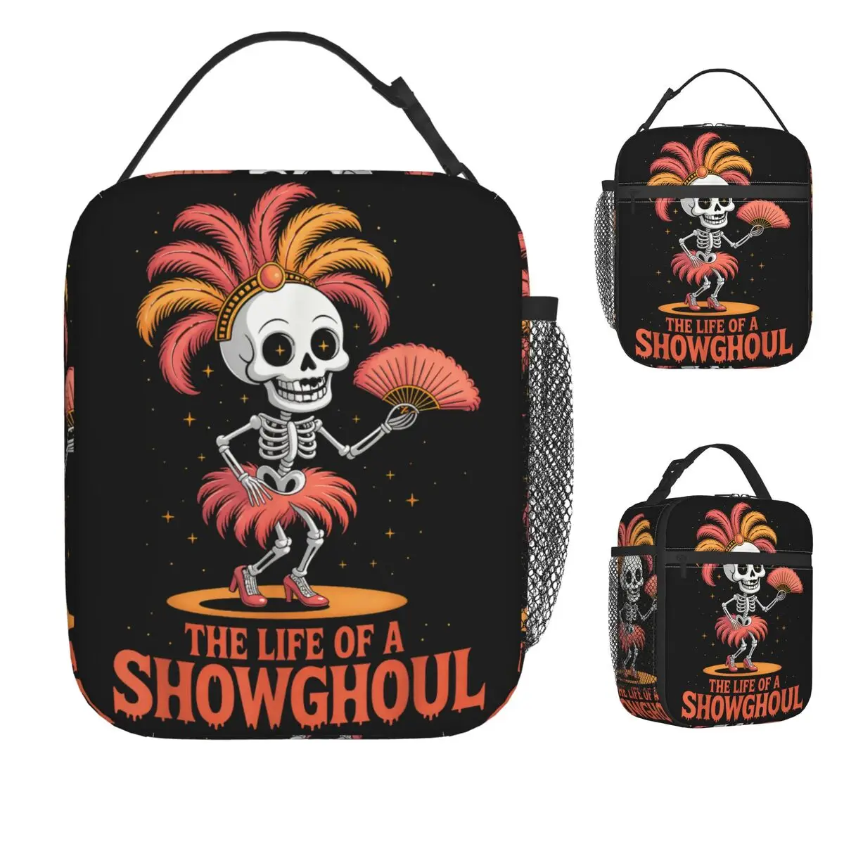 Life Of A Showghoul Funny Skeleton Dance Costume Design Lunch Bag Convenient Lunch Box Picnic Print Cooler Bag Oxford Handbags